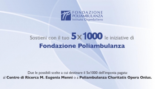 5 x 1000 2013 per le iniziative di Fondazione Poliambulanza