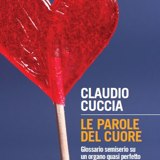 Le parole del cuore. Un libro del dott. Claudio Cuccia