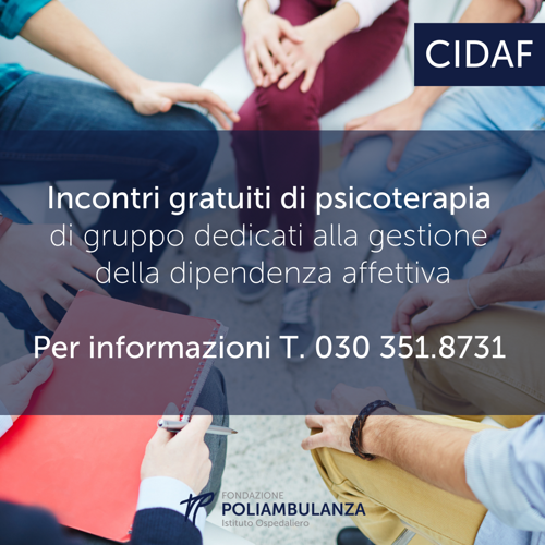 CIDAF: incontri di psicoterapia di gruppo gratuiti dedicati alla gestione della dipendenza affettiva