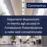 Coronavirus: sospesi gli accessi per le visite ai Degenti e agli Accompagnatori di Pazienti ambulatoriali