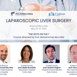 Laparoscopic Liver Surgery: in Poliambulanza il corso internazionale sulla chirurgia laparoscopica del fegato, diretto dal prof. Abu Hilal