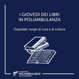 Ospedale, luogo di cura e di cultura. Gli appuntamenti del 2023