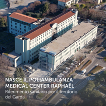 Poliambulanza Medical Center Raphaël: un nuovo punto di riferimento per il Garda