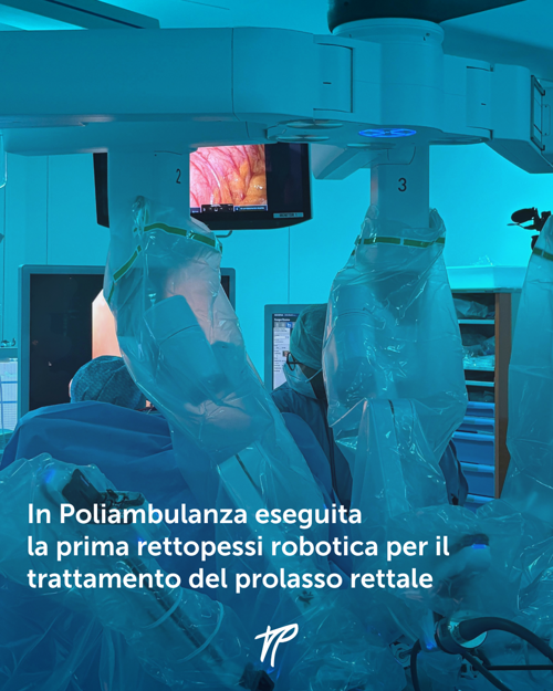 In Poliambulanza eseguita la prima rettopessi robotica per il trattamento del prolasso rettale