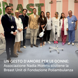 Un gesto d'amore per le donne: Associazione Nadia Moretti sostiene la Breast Unit di Fondazione Poliambulanza