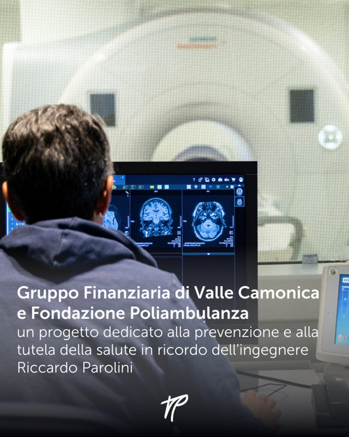 Gruppo Finanziaria di Valle Camonica e Fondazione Poliambulanza