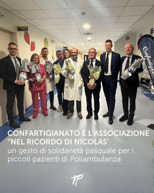 Confartigianato e l’Associazione “Nel ricordo di Nicolas': un gesto di solidarietà pasquale per i piccoli pazienti di Poliambulanza