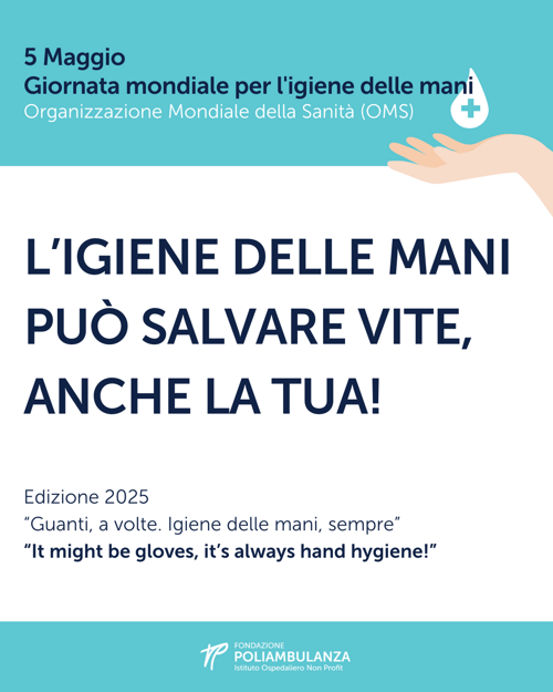 5 maggio: Giornata mondiale dell'igiene delle mani