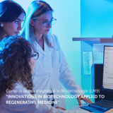 Corso di laurea magistrale in Biotecnologie (LM9) “Innovations in Biotechnology applied to regenerative medicine”: iscriviti al bando!