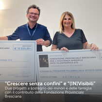“Crescere senza confini” e “(IN)Visibili”: due progetti a sostegno dei minori e delle famiglie con il contributo della Fondazione Provinciale Bresciana