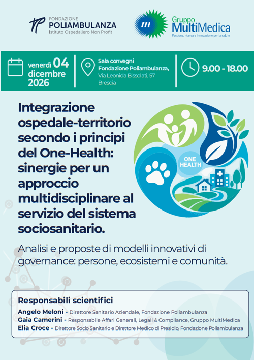 Ospedale e territorio, insieme: il 4 dicembre in Poliambulanza il convegno sulla sanità del futuro secondo l’approccio One Health