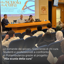 Le domande dei giovani, l’esperienza di chi cura studenti e professionisti a confronto in Poliambulanza grazie al progetto “Alla scuola della cura”