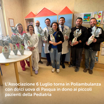 L’Associazione 6 Luglio torna in Poliambulanza con dolci uova di Pasqua in dono ai piccoli pazienti della Pediatria