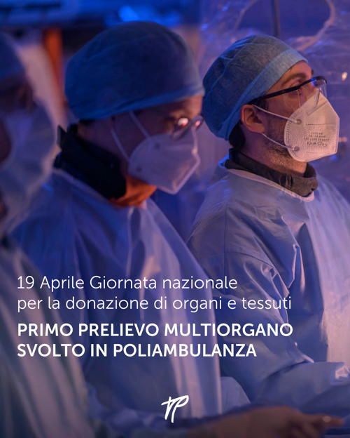19 Aprile Giornata nazionale per la donazione di organi e tessuti: primo prelievo multiorgano in Fondazione Poliambulanza con il coordinamento dell’ASST Spedali Civili di Brescia 