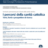 Seminario permanente sulla Storia della sanità cattolica: terzo appuntamento il 7 maggio in Fondazione Poliambulanza