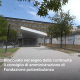 Rinnovato nel segno della continuità il consiglio di amministrazione di Fondazione poliambulanza