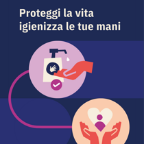 “PROTEGGI LA VITA: IGIENIZZA LE TUE MANI” Giornata Mondiale per l’Igiene delle Mani – 5 maggio 2026