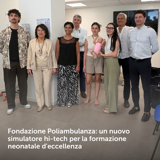 Fondazione Poliambulanza: un nuovo simulatore hi-tech per la formazione neonatale d'eccellenza