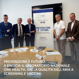 Prevenzione e One Health: Presentato In Poliambulanza l'evento Nazionale del 23 e 24 Luglio alla presenza del Ministro Della Salute Dr. Schillaci