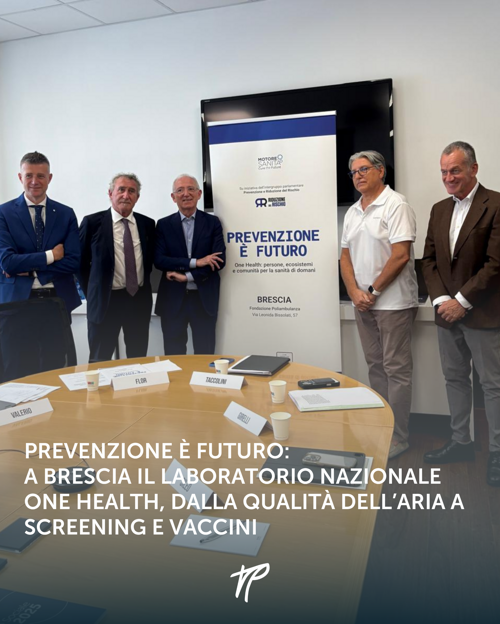 Prevenzione e One Health: Presentato In Poliambulanza l'evento Nazionale del 23 e 24 Luglio alla presenza del Ministro Della Salute Dr. Schillaci