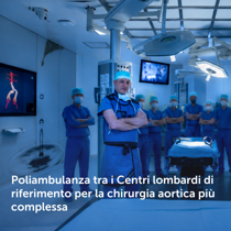 Poliambulanza tra i Centri lombardi di riferimento per la chirurgia aortica più complessa