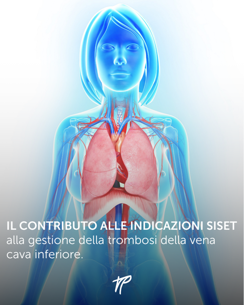 Trombosi della vena cava inferiore, il contributo di Poliambulanza alle indicazioni siset